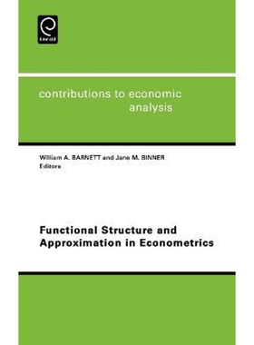 按需印刷不退不换Functional Structure and Approximation in Econometrics[9780444508614]