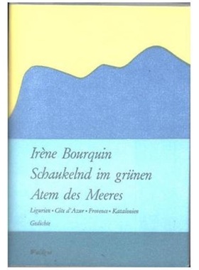 预订【德语】 Schaukelnd im grünen Atem des Meeres[9783037406557]