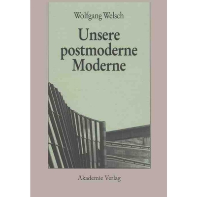 按需印刷【德语】Unsere postmoderne Moderne:[9783050045337]