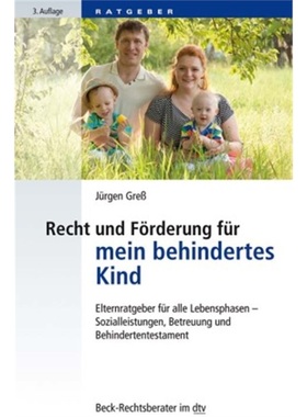 预订【德语】Recht und Forderung fur mein behindertes Kind[9783423512329]