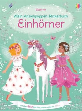 预订【德语】 Mein Anziehpuppen-Stickerbuch: Einhörner[9781789411966]