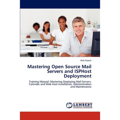 按需印刷Mastering Open Source Mail Servers and Isphost Deployment[9783847328872]