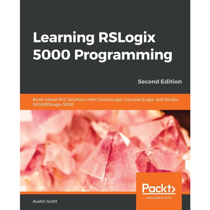 按需印刷Learning RSLogix 5000 Programming[9781789532463]