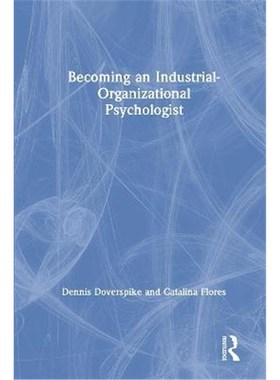 按需印刷Becoming an Industrial-Organizational Psychologist[9781138480681]