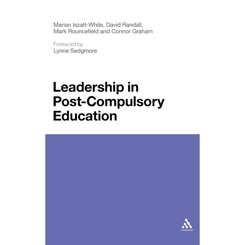 按需印刷不退不换Leadership in Post-Compulsory Education[9781441156990]