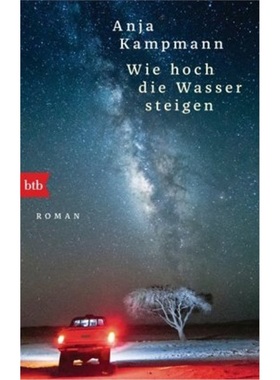 预订【德语】Wie hoch die Wasser steigen[9783442717897]