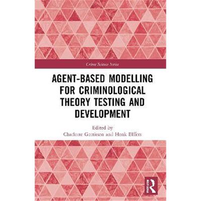 按需印刷Agent-Based Modelling for Criminological Theory Testing and Development[9780367228521]