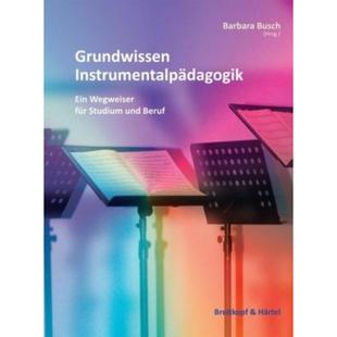 Instrumentalpädagogik Ein und 德语 Beruf Studium Grundwissen für 预订 Wegweiser