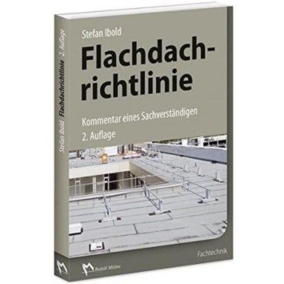 预订【德语】 Flachdachrichtlinie - Kommentar eines Sachverst?ndigen: