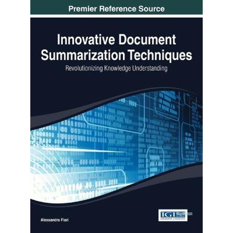 按需印刷不退不换Innovative Document Summarization Techniques[9781466650190]