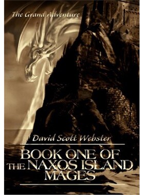 预订Book One of the Naxos Island Mages:The Grand Adventure