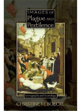 按需印刷不退不换Images of Plague and Pestilence:Iconography and Iconology[9780943549859]