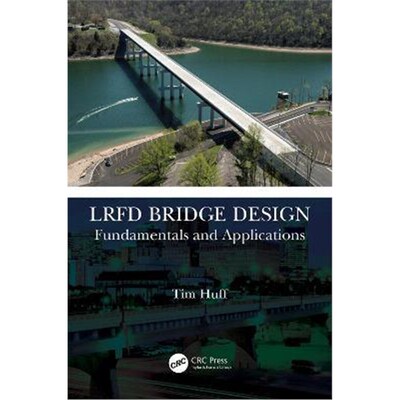 按需印刷不退不换TF LRFD Bridge Design[9781032208374]
