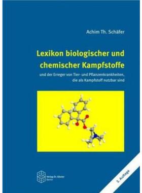 预订【德语】 Lexikon biologischer und chemischer Kampfstoffe und Erreger von Tier- und Pflanzenkrankheiten, die als Kamp