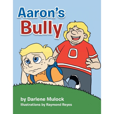 按需印刷Aaron's Bully[9781483685793]