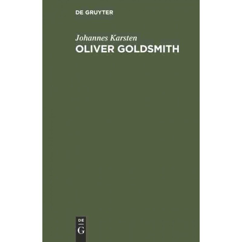按需印刷不退不换DEG Oliver Goldsmith[9783111130552]