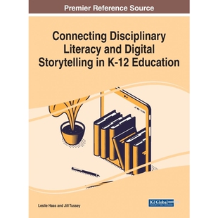 Education and Storytelling Literacy Digital 9781799857709 按需印刷Connecting Disciplinary