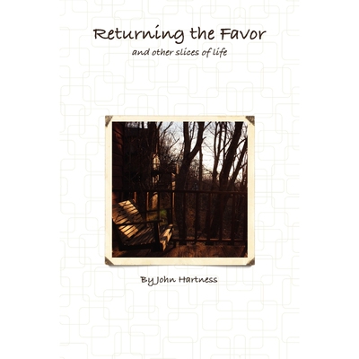 按需印刷Returning the Favor and Other Slices of Life[9780578032832]