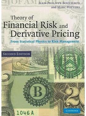 按需印刷Theory of Financial Risk and Derivative Pricing:From Statistical Physics to Risk Management[9780521741866]