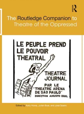 按需印刷TF The Routledge Companion to Theatre of the Oppressed[9781138291027]
