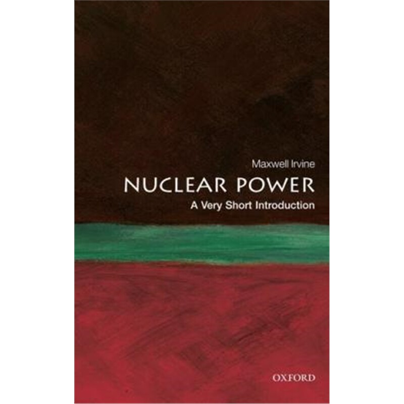 现货 核能 Nuclear Power: A Very Short Introduction 牛津通识 英文原版 9780199584970 - 实物图