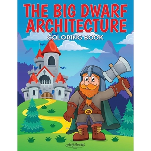 按需印刷不退不换The Big Dwarf Architecture Coloring Book[9781683218913]