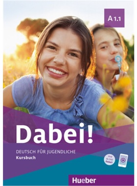 预订【德语】 Dabei! - Deutsch für Jugendliche A1.1 - Kursbuch[9783195017787]