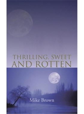 按需印刷Thrilling, Sweet and Rotten[9781481788830]
