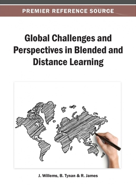 按需印刷不退不换Global Challenges and Perspectives in Blended and Distance Learning[9781466639782]