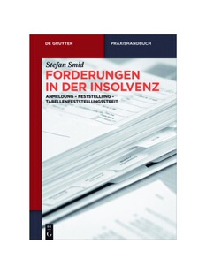 预订不退不换德语Forderungen in der Insolvenz:Anmeldung - Feststellung - Tabellenfeststellungsstreit