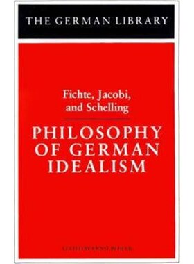 按需印刷Philosophy of German Idealism: Fichte, Jacobi, and Schelling[9780826403070]