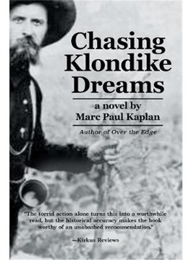 按需印刷Chasing Klondike Dreams[9781532014796]