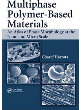 预订Multiphase Polymer- Based Materials[9781420062175]