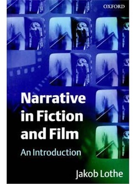 按需印刷不退不换Narrative in Fiction and Film:An Introduction[9780198752325]