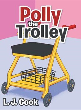 按需印刷不退不换Polly the Trolley[9781524521677]
