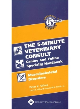 预订Five-Minute Veterinary Consult Canine and Feline Specialty Handbook[9780781782227]
