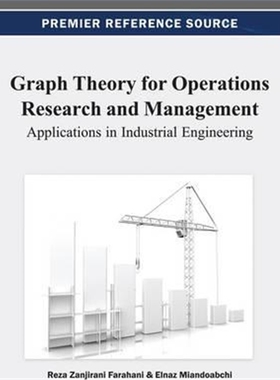 按需印刷不退不换图书Graph Theory for Operations Research and Management:Applications in Industrial Engineering[978146662