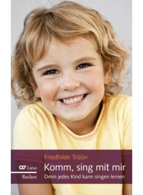 预订【德语】 Komm, sing mit mir:Denn jedes Kind kann singen lernen