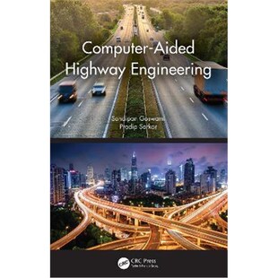 按需印刷不退不换Computer-Aided Highway Engineering[9780367493387]