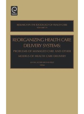 按需印刷不退不换Reorg Health Care del Sys Rshc21h[9780762310692]