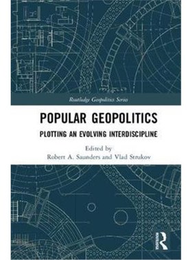 按需印刷Popular Geopolitics:Plotting an Evolving Interdiscipline[9780815384038]