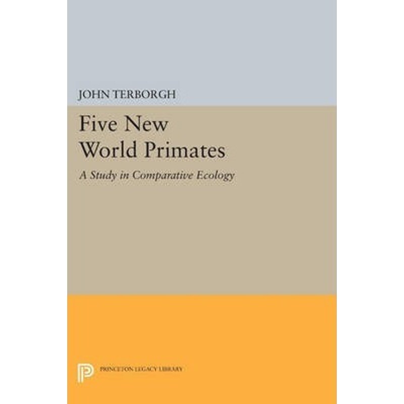 按需印刷不退不换Five New World Primates[9780691613024]