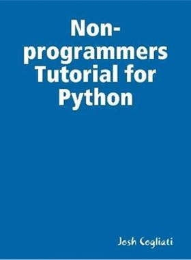按需印刷Non-programmers Tutorial for Python[9781387311132]