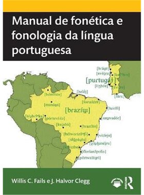 按需印刷不退不换Manual de fonetica e fonologia da lingua portuguesa[9780367179915]