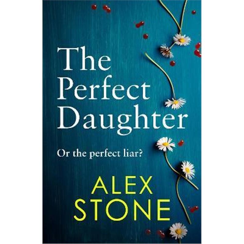 预订the perfect daughter:an absolutely gripping psychological