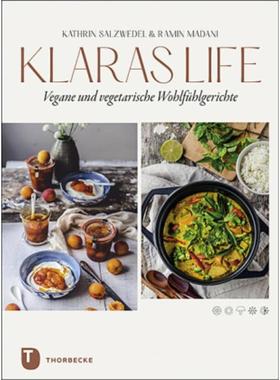 预订【德语】 Klaraslife- Vegane und vegetarische Wohlfühlgerichte:Modern, einfach, lec
