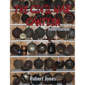 按需印刷不退不换The Civil War Canteen - Third Edition[9781387653454]