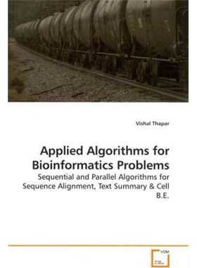 按需印刷Applied Algorithms for Bioinformatics Problems[9783639197884]