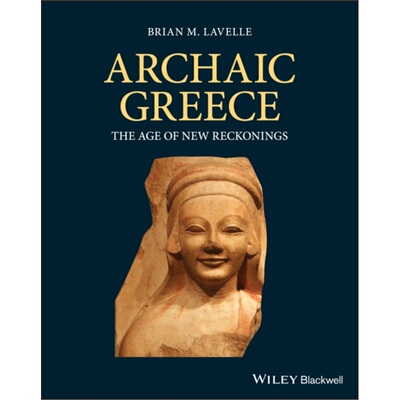 预订Archaic Greece:The Age of New Reckonings[9781405198608]