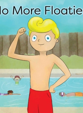 按需印刷No More Floaties![9780578897851]